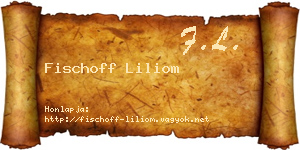 Fischoff Liliom névjegykártya